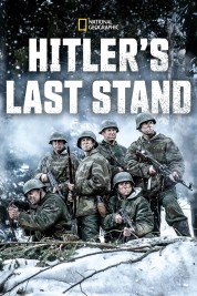 Hitler's Last Stand 2018