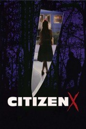 Citizen X 1995
