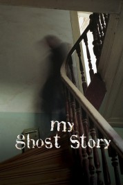 My Ghost Story 2010