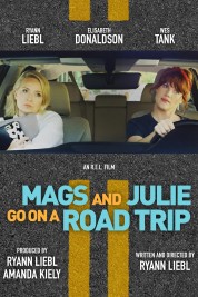 Mags and Julie Go on a Road Trip 2020