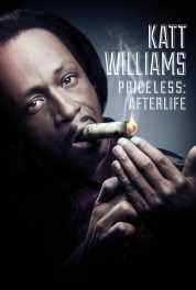 Katt Williams: Priceless: Afterlife 2014