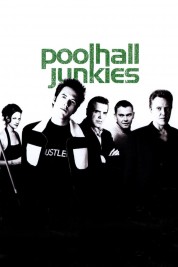 Poolhall Junkies 2002