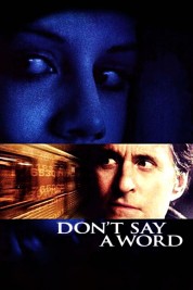 Don't Say a Word 2001