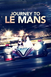 Journey to Le Mans 2014