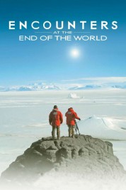 Encounters at the End of the World 2007