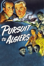 Pursuit to Algiers 1945