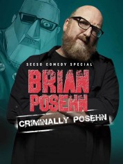 Brian Posehn: Criminally Posehn 2016