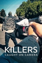 Killers: Caught on Camera 2023