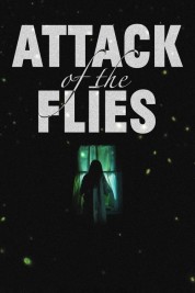 Attack of the Flies 2023