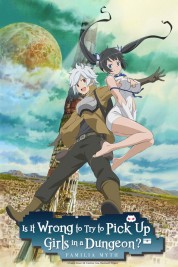 Is It Wrong to Try to Pick Up Girls in a Dungeon? 2015