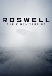 Roswell: The Final Verdict 2021