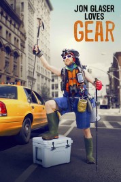 Jon Glaser Loves Gear 2016