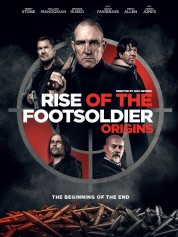 Rise of the Footsoldier: Origins 2021