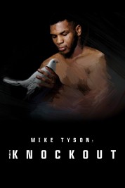 Mike Tyson: The Knockout 2021