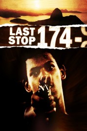 Last Stop 174 2008