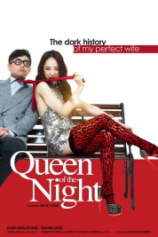 Queen of The Night 2013