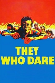 They Who Dare 1954