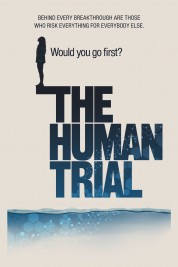 The Human Trial 2022