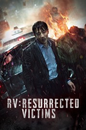 RV: Resurrected Victims 2017