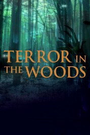 Terror in the Woods 2017