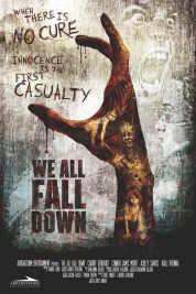 We All Fall Down 2016