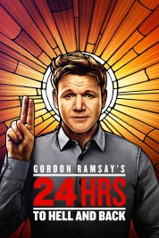 Gordon Ramsay's 24 Hours to Hell and Back 2018