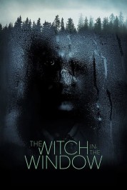 The Witch in the Window 2018