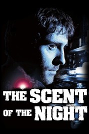 The Scent of the Night 1998