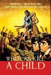 Who Can Kill a Child? 1976