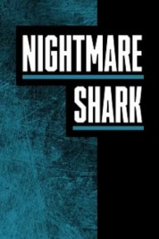 Nightmare Shark 2018