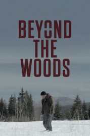 Beyond The Woods 2020