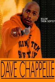 Dave Chappelle: Killin' Them Softly 2000