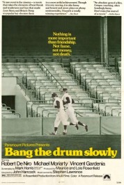 Bang the Drum Slowly 1973
