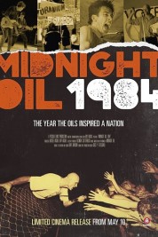 Midnight Oil: 1984 2018