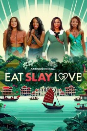 Eat Slay Love 2024