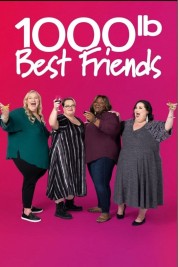 1000-lb Best Friends 2022