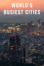World's Busiest Cities 2017