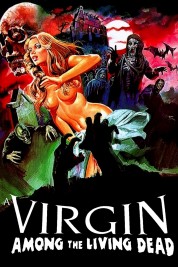 A Virgin Among the Living Dead 1973