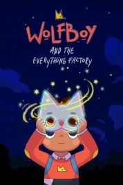 Wolfboy and The Everything Factory 2021