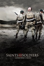 Saints and Soldiers: Airborne Creed 2012