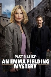 Past Malice: An Emma Fielding Mystery 2018