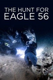 The Hunt for Eagle 56 2019