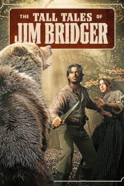 The Tall Tales of Jim Bridger 2024