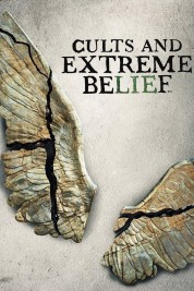 Cults and Extreme Belief 2018