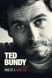 Ted Bundy Mind of a Monster 2019