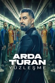 Arda Turan: Confrontation 2024