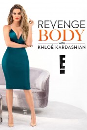 Revenge Body With Khloe Kardashian 2017