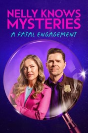 Nelly Knows Mysteries: A Fatal Engagement 2024