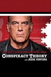 Conspiracy Theory with Jesse Ventura 2009