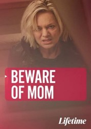 Beware of Mom 2020